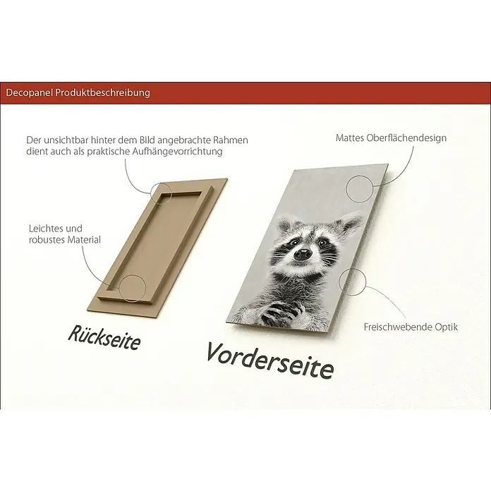 ProArt Type Hype Decopanel - Young Racoon, B x H: 15 x 30 cm - Decopanel Produktbeschreibung: Die Rückseite zeigt einen Rahmen zur Aufhängung, während die Vorderseite ein mattes Oberflächendesign aufweist.