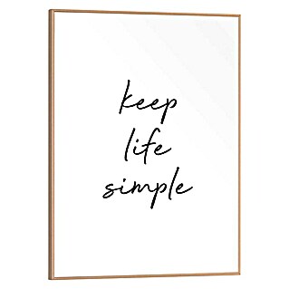 Bild Slim Frame (Keep Life Simple, B x H: 30 x 40 cm)