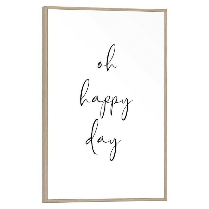 Reinders Bild Slim Frame Wood (Oh Happy Day, B x H: 20 x 30 cm) | BAUHAUS