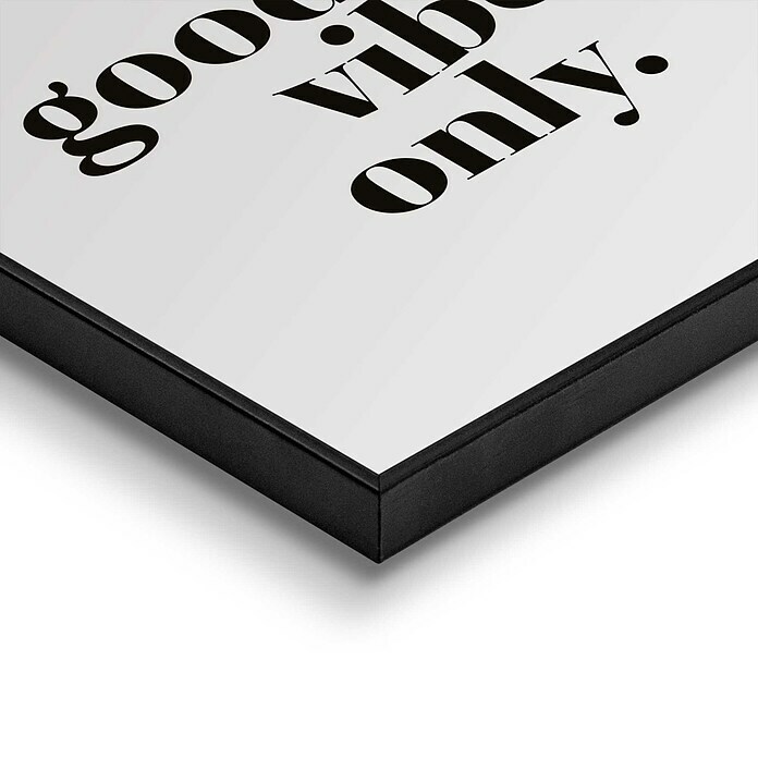 Reinders Bild Slim Frame Black (Good Vibes Only, B x H: 50 x 50 cm) | BAUHAUS