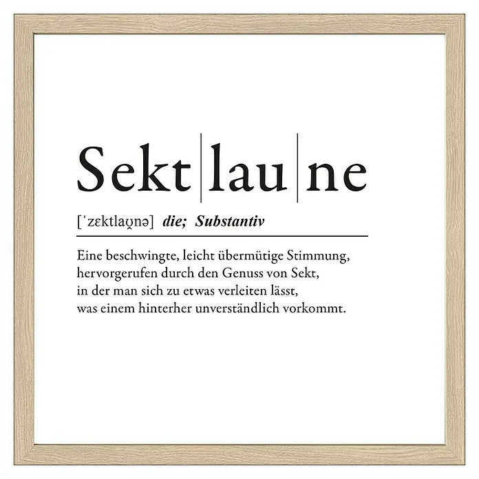 ProArt Bild Slim Scandic - Sektlaune, B x H: 33 x 33 cm - Gerahmtes Poster mit der Definition des Wortes "Sektlaune", einer beschwingten Stimmung durch Sektgenuss.