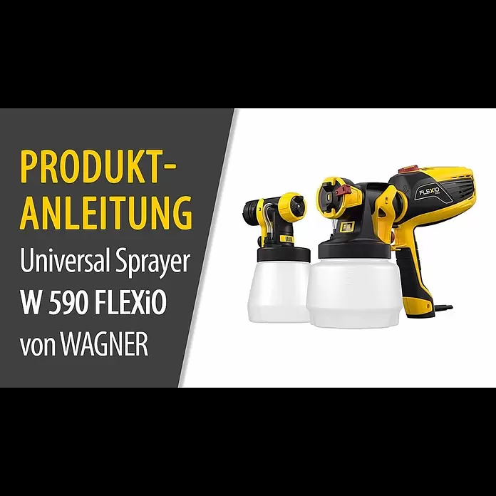 Wagner Farbsprühsystem W 590 Flexio - 630 W, Förderleistung: 0,5 l/min - Universal Sprayer W 590 FLEXiO von WAGNER - Produktanleitung