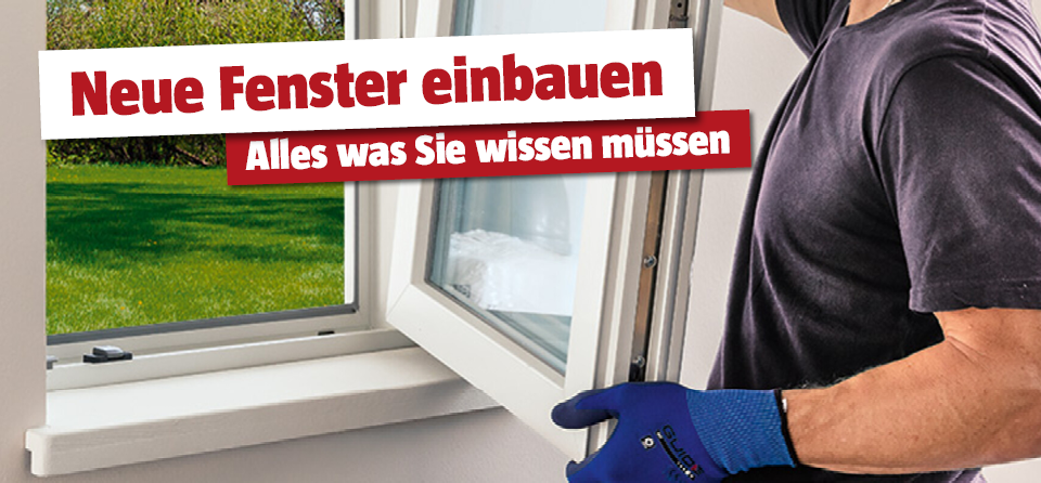 Fenster einbauen