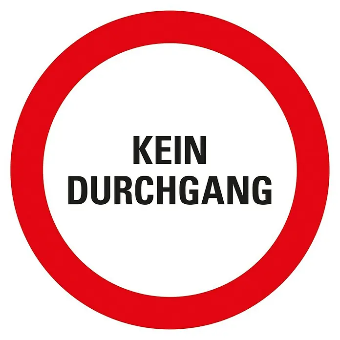 Pickup Verbotsschild - Durchmesser: 18 cm, Kein Durchgang - Rotes Verkehrsschild mit der Aufschrift "KEIN DURCHGANG" in schwarzer Schrift, was bedeutet, dass kein Durchgang erlaubt ist.