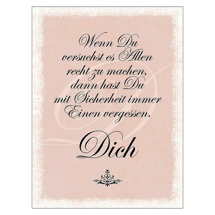 ProArt Type Hype Decopanel - Wenn du versuchst es Allen recht zu machen ..., B x H: 30 x 40 cm - Dekoratives Bild mit einem inspirierenden Zitat: "Wenn du versuchst, es allen recht zu machen, hast du sicher jemanden vergessen: Dich."