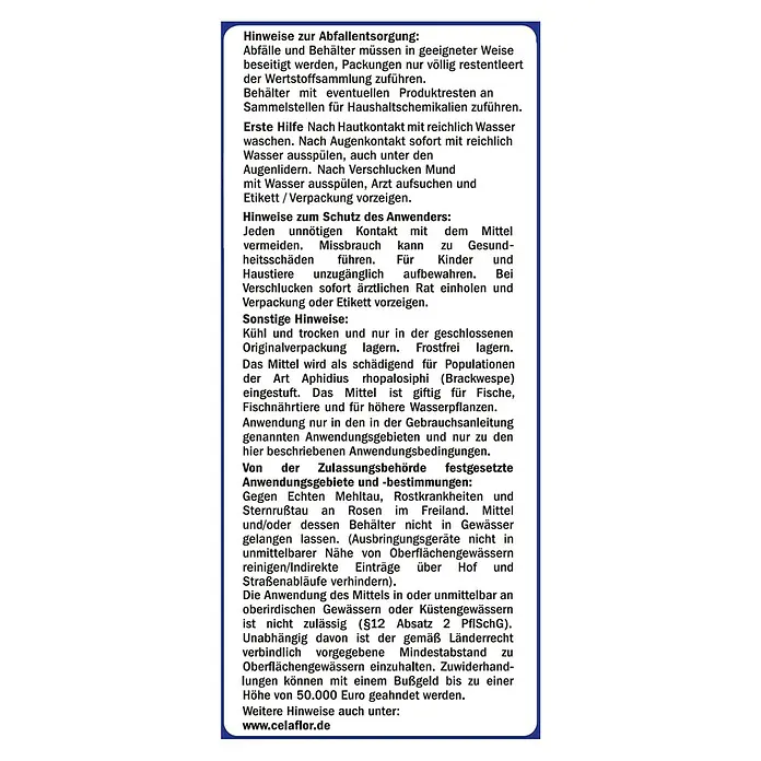 Celaflor Rosen-Pilzfrei Saprol - 100 ml - Informationen zur Abfallentsorgung, Erste Hilfe, Hinweise zum Schutz des Anwenders und sonstige Hinweise.