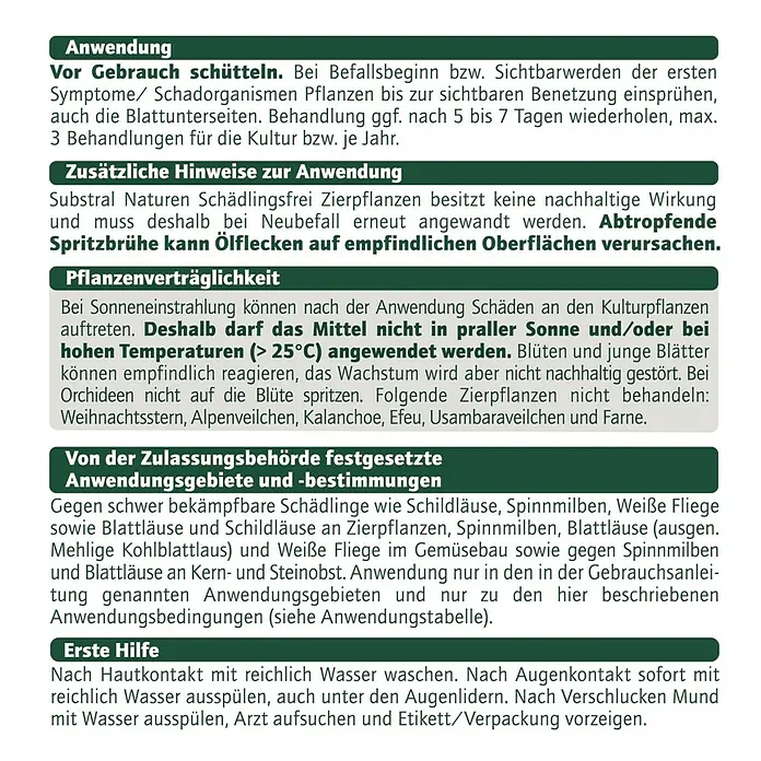 Substral Naturen Bio-Schädlingsfrei Zierpflanzen AF - 750 ml - Informationen zur Anwendung, Pflanzenverträglichkeit und Erste Hilfe des Produkts.