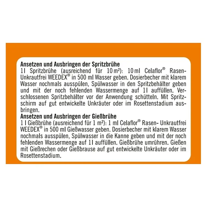 Celaflor Rasen-Unkrautfrei Weedex - 100 ml - Anweisungen zur Herstellung und Ausbringung von Spritz- und Gießbrühe mit Celaflor Rasen-Unkrautfrei WEEDEX®.