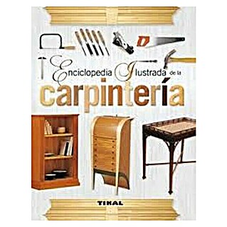 Libro Enciclopedia ilustrada 'Carpintería' (512)