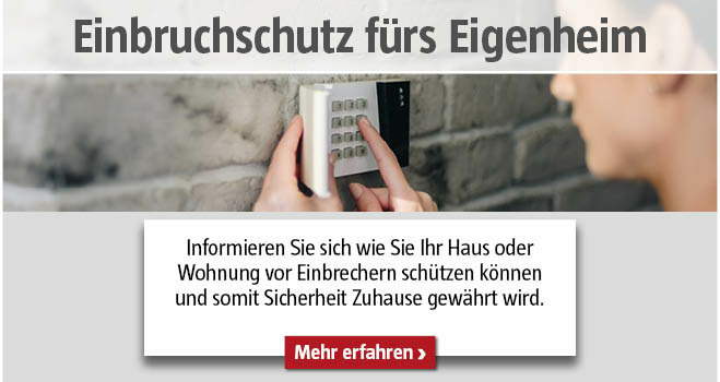 Einbruchschutz fürs Eigenheim