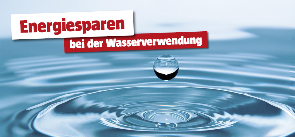 Energiesparen bei Wasser
