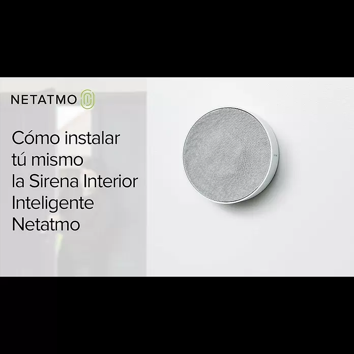 Netatmo Sirena interior - Específico para: Cámara Interior Inteligente Netatmo - Cmo instalar t mismo la Sirena Interior Inteligente Netatmo