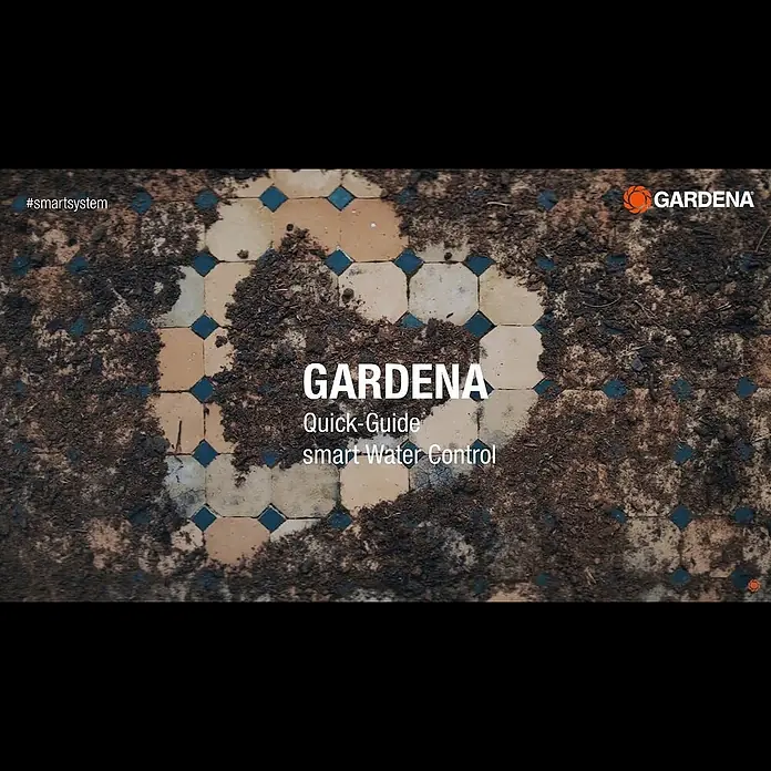 Gardena Smart system Bodenfeuchtesensor Control Set - Passend für: Verbindung von elektrischen Geräten aus dem Gardena smart system - GARDENA smart Water Control Set - Kurzanleitung