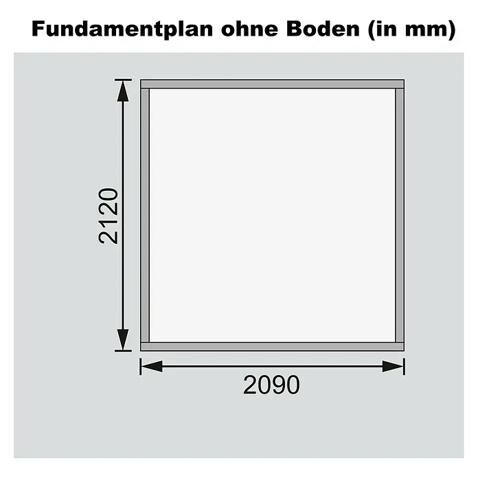 Karibu Gartenhaus Askola - Außenmaß inkl. Dachüberstand (B x T): 242 x 238 cm, Holz, Terragrau - Fundamentplan ohne Boden. Die Abmessungen des Fundaments sind 2090 mm in der Breite und 2120 mm in der Höhe.