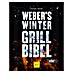 Weber's Wintergrillbibel, Manuel Weyer, Gräfe und Unzer