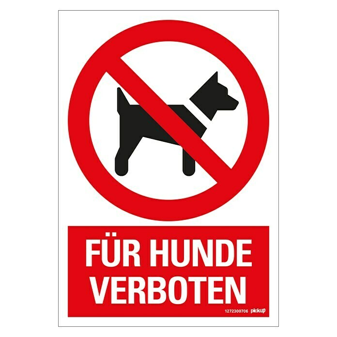 Pickup Verbotsschild (Motiv: Hunde verboten, L x B: 23 x 33 cm)