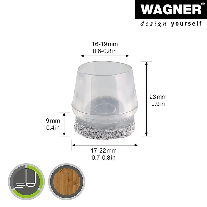 Wagner System Rohrkappen Filz - Durchmesser: 19 mm, Transparent, 40 Stk. - Abbildung eines transparenten Wagner-Stuhlbeinkappen-Gleiters mit Filzgleitfläche und Maßangaben für eine einfache Größenauswahl.