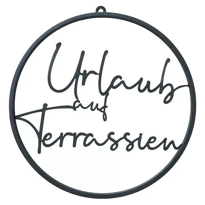Dekoring Rumba - Urlaub auf Terrassien, Schwarz, Durchmesser: 38 cm - Rundes dunkelgraues Metall-Wandobjekt mit Schriftzug "Urlaub auf Terrassien".