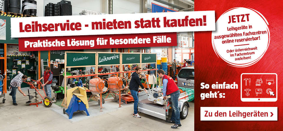 BAUHAUS Leihservice mieten statt kaufen mit Boels BAUHAUS Österreich