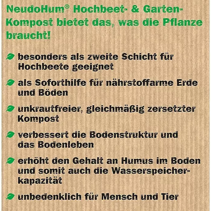 Neudorff NeudoHum Kompost - 40 l - Werbung für NeudoHum® Hochbeet- & Garten-Kompost, Auflistung der Vorteile in grünem Text auf braunem Kartonhintergrund.