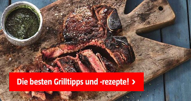 Empfehlungsteaser Die besten Grilltipps und -rezepte!