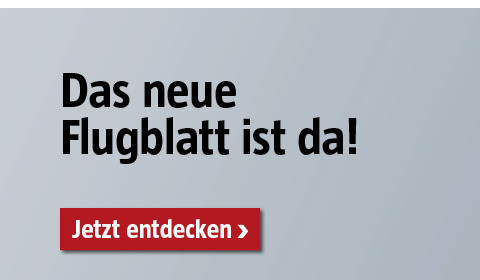 Aktuelles Flugblatt entdecken