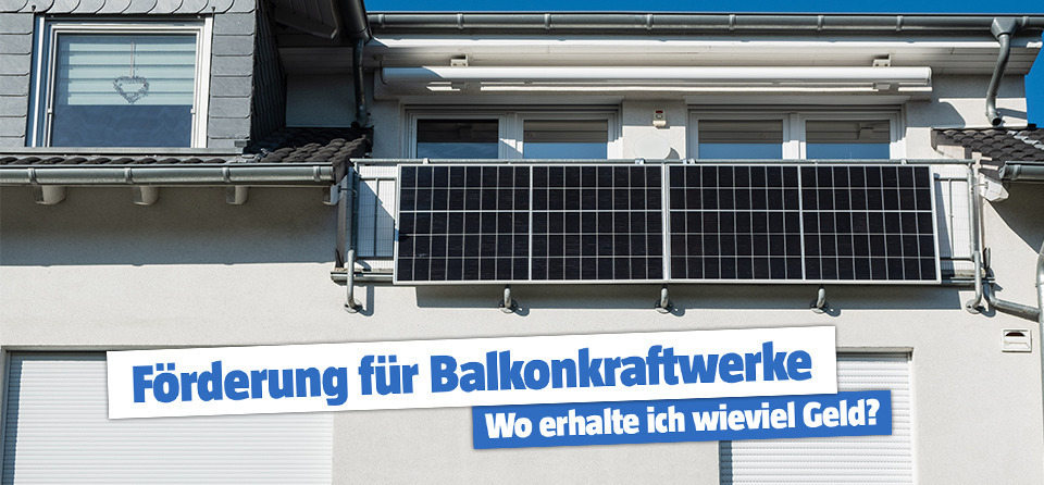 Banner für Förderungen von Balkonkraftwerken