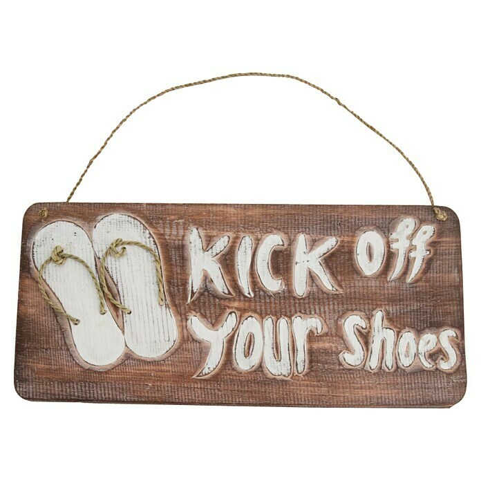 Wandobjekt Holzschild (40 x 18 cm, Kick Off Your Shoes) BAUHAUS