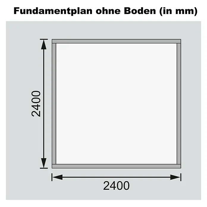 Karibu Gartenhaus Theres - Außenmaß inkl. Dachüberstand (B x T): 270 x 288 cm, Holz, Terragrau - Fundamentplan ohne Boden mit den Maßen 2400 x 2400 mm.