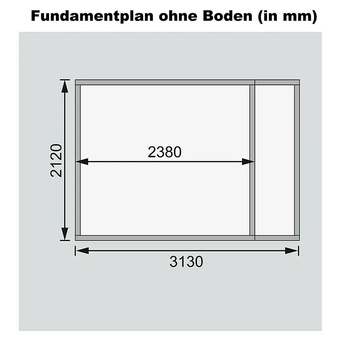 Karibu Gartenhaus Retola 3 - Außenmaß inkl. Dachüberstand (B x T): 342 x 238 cm, Holz, Natur - Grundriss ohne Boden mit den Maßen 2120 mm Höhe, 3130 mm Breite und 2380 mm Länge. Dient als Fundamentplan.