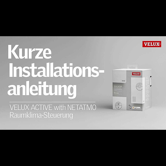 Velux Active Starter-Set with NETATMO KIX 300 (Passend für: VELUX Solar- & Elektro-Produkte hergestellt seit 2007) | BAUHAUS