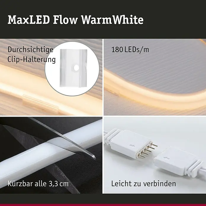 Paulmann MaxLED LED-Band Flow Basisset - Länge: 1,5 m - MaxLED Flow Warm White LED-Streifen Details: Clip-Halterung, 180 LEDs/m, kürzbar alle 3,3 cm, leicht zu verbinden für individuelle Beleuchtungslösungen.