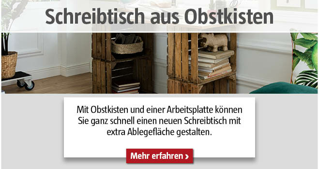 DIY Schreibtisch aus Obstkisten