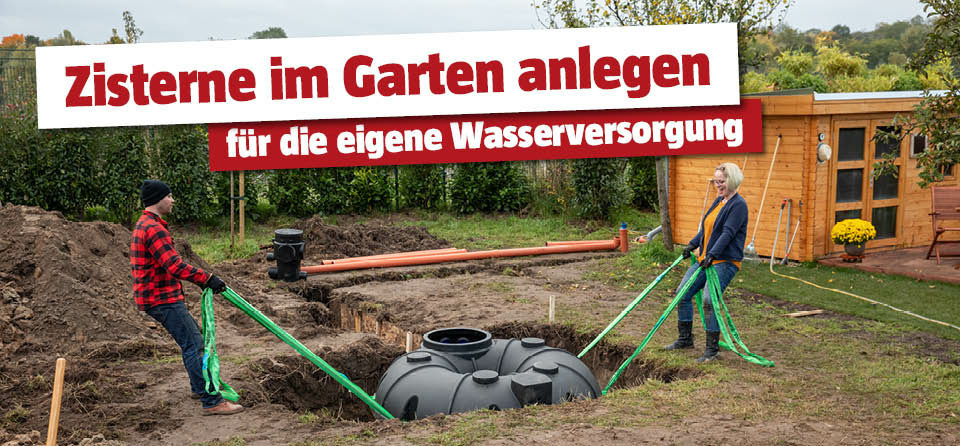Zisterne anlegen