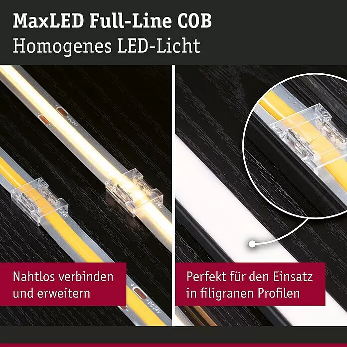 Paulmann MaxLED Set Full-Line COB ConnectorWeiß, Passend für: MaxLED Komponenten