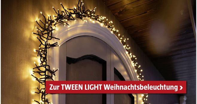 Tween Light Weihnachtsbeleuchtung