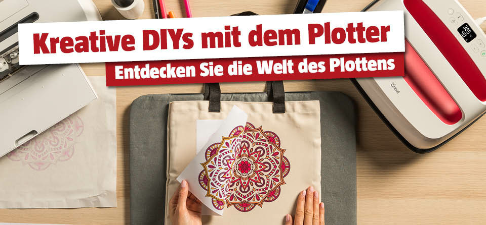 Kreative DIYs mit dem Plotter