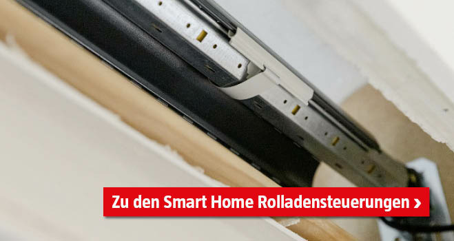Smart Home Rolladensteuerungen