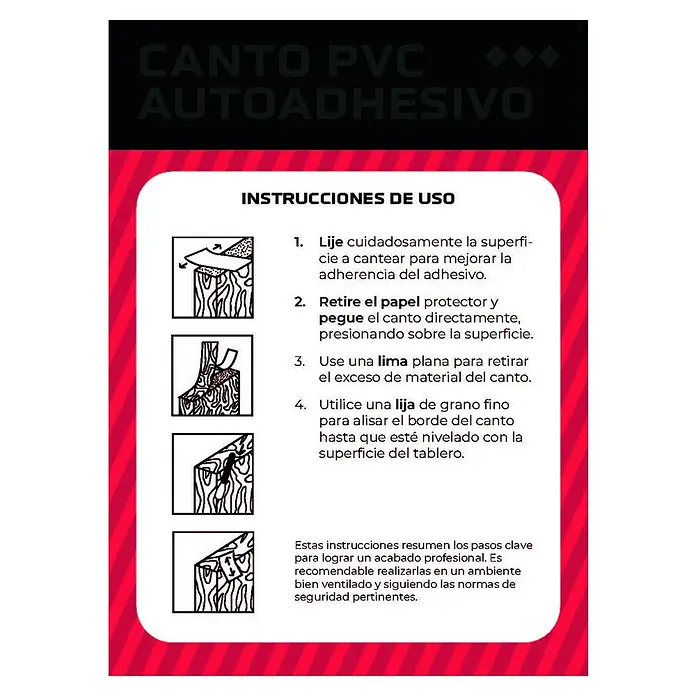 Canto de PVC autoadhesivo - Largo: 25 m, Blanco - Instrucciones para cantos de PVC autoadhesivos: Lijar, quitar el papel protector, pegar el canto, quitar material y alisar el canto.