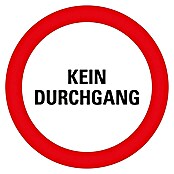 Pickup Verbotsschild (Durchmesser: 30 cm, Kein Durchgang)