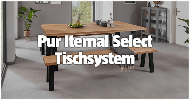 Tischplatten Pur Iternal Select Tischsystem