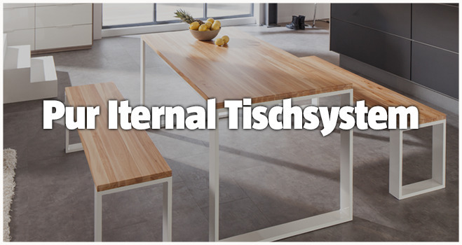 Tischplatten Pur Iternal Tischsystem