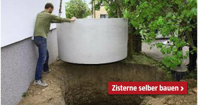 Zisterne selber bauen