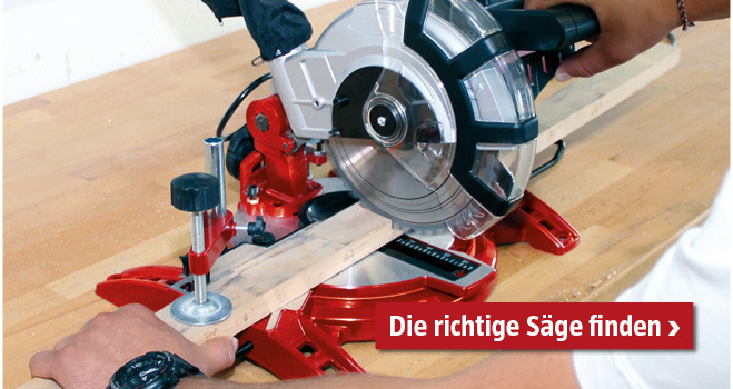 Richtige Säge finden