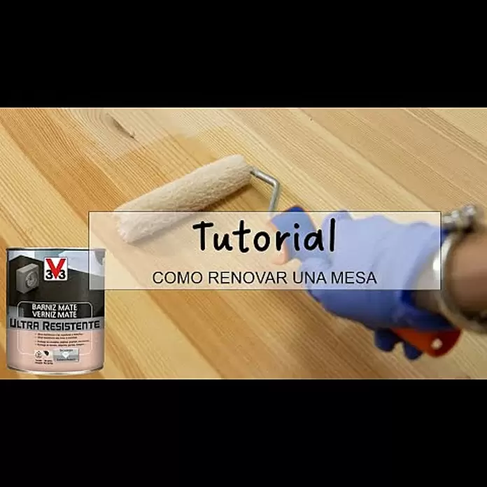 V33 Barniz para madera Satinado Ultra Resistente - Roble claro, Satinado, 750 ml - Tutorial V33 - Como renovar una mesa