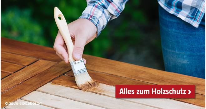 Holzschutz
