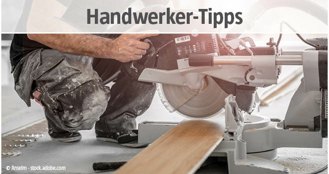 Handwerker-Tipps