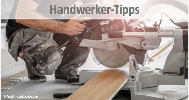 Handwerker-Tipps