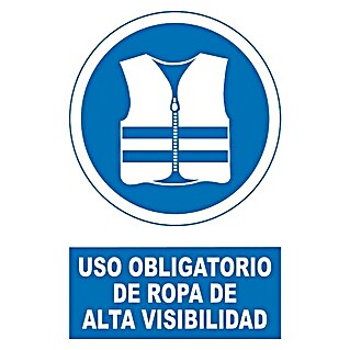 Cartel (Azul/Blanco, Uso obligatorio de ropa de alta visibilidad)