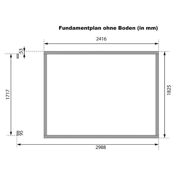 Karibu Gerätehaus Multi - Außenmaß inkl. Dachüberstand (B x T): 300 x 186,5 cm, Holz, Natur - Fundamentplan (ohne Boden) in mm, zeigt eine rechteckige Form mit Gesamtmaßen 2988x1825 und Detailmaßen.